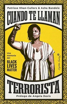 CUANDO TE LLAMAN TERRORISTA | 9788412390216 | BANDELE, ASHA / KHAN-CULLORS, PATRISSE | Llibreria La Gralla | Librería online de Granollers