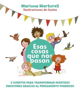 ESAS COSAS QUE NOS PASAN | 9788418538513 | MARTORELL, MARIONA | Llibreria La Gralla | Librería online de Granollers