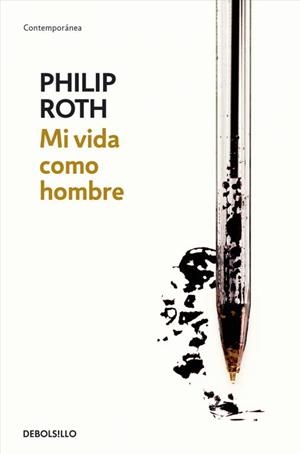 MI VIDA COMO HOMBRE (DB CONTEMP. 380/13) | 9788483464212 | ROTH, PHILIP | Llibreria La Gralla | Llibreria online de Granollers