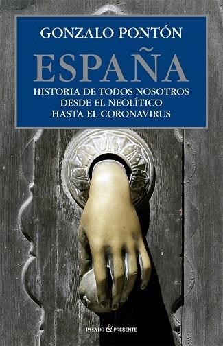 ESPAÑA | 9788412402421 | PONTÓN, GONZALO | Llibreria La Gralla | Llibreria online de Granollers