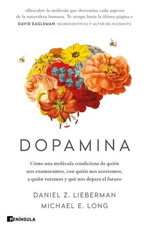 DOPAMINA | 9788411000109 | LIEBERMAN, DANIEL Z./LONG, MICHAEL E. | Llibreria La Gralla | Llibreria online de Granollers
