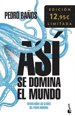 ASÍ SE DOMINA EL MUNDO (BOLSILLO) | 9788408248064 | BAÑOS BAJO, PEDRO | Llibreria La Gralla | Librería online de Granollers