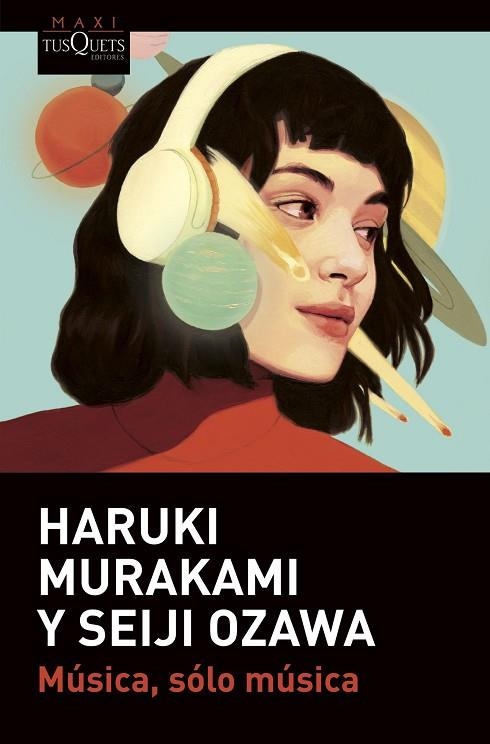 MÚSICA, SÓLO MÚSICA (BOLSILLO) | 9788411070102 | MURAKAMI, HARUKI/OZAWA, SEIJI | Llibreria La Gralla | Librería online de Granollers