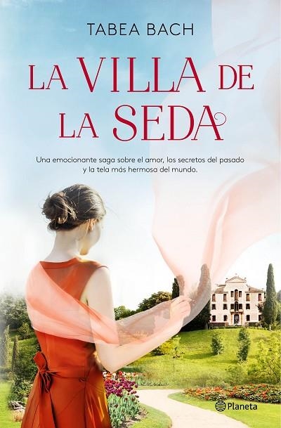 VILLA DE LA SEDA (SERIE LA VILLA DE LA SEDA 1), LA | 9788408248194 | BACH, TABEA | Llibreria La Gralla | Librería online de Granollers