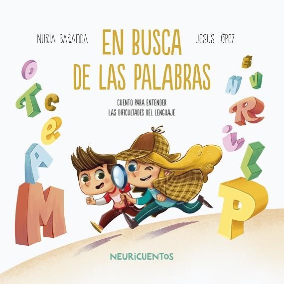 EN BUSCA DE LAS PALABRAS | 9788426733498 | BARANDA, NURIA/LÓPEZ, JESÚS | Llibreria La Gralla | Librería online de Granollers