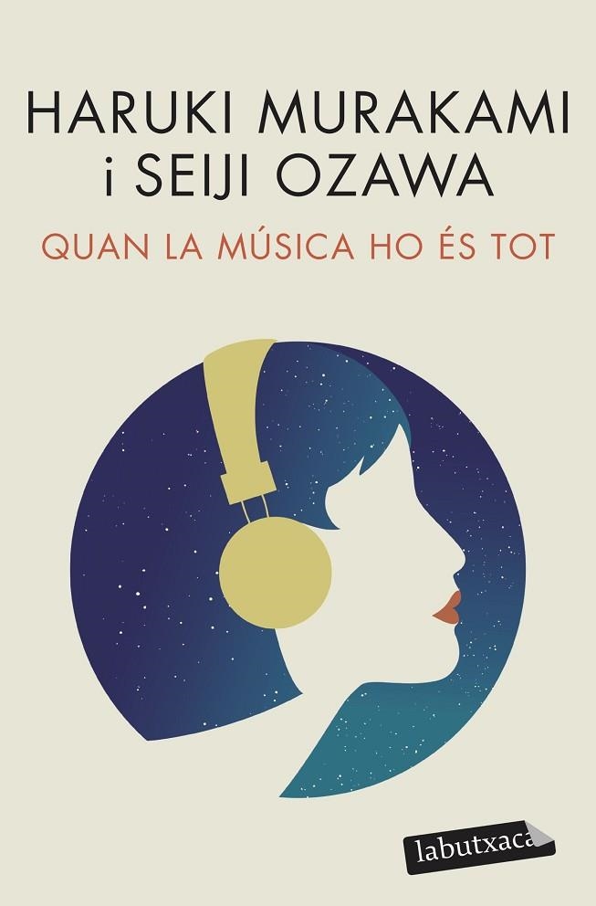 QUAN LA MÚSICA HO ÉS TOT (BUTXACA) | 9788418572517 | MURAKAMI, HARUKI/OZAWA, SEIJI | Llibreria La Gralla | Llibreria online de Granollers