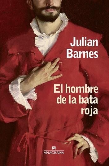 HOMBRE DE LA BATA ROJA, EL  | 9788433973740 | BARNES, JULIAN | Llibreria La Gralla | Llibreria online de Granollers