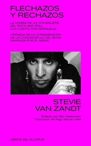 FLECHAZOS Y RECHAZOS | 9788418404115 | VAN ZANDT, STEVIE | Llibreria La Gralla | Librería online de Granollers