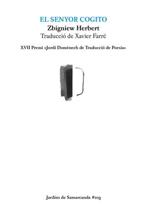SENYOR COGITO, EL | 9788497667401 | HERBERT, ZBIGNIEW | Llibreria La Gralla | Librería online de Granollers