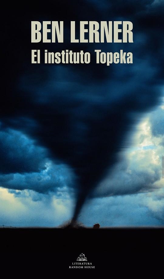 INSTITUTO TOPEKA, EL  | 9788439738282 | LERNER, BEN | Llibreria La Gralla | Llibreria online de Granollers