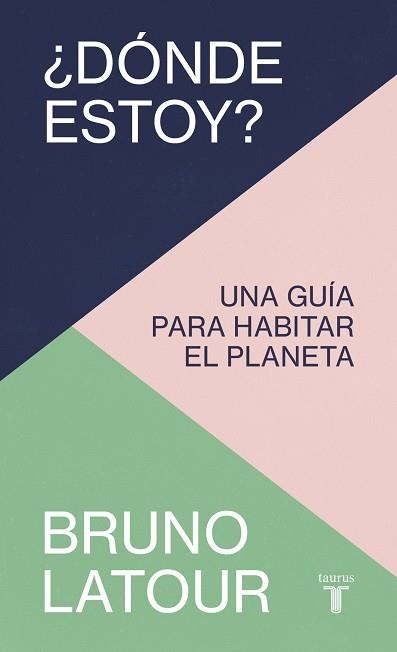 ¿DÓNDE ESTOY? | 9788430624287 | LATOUR, BRUNO | Llibreria La Gralla | Llibreria online de Granollers