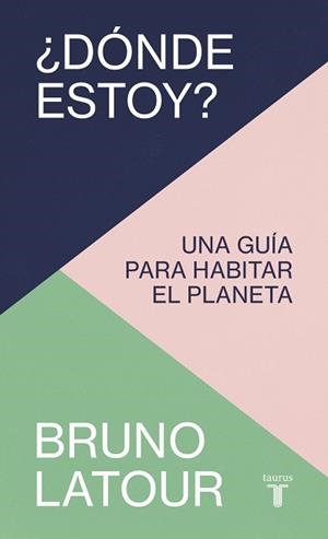 ¿DÓNDE ESTOY? | 9788430624287 | LATOUR, BRUNO | Llibreria La Gralla | Librería online de Granollers