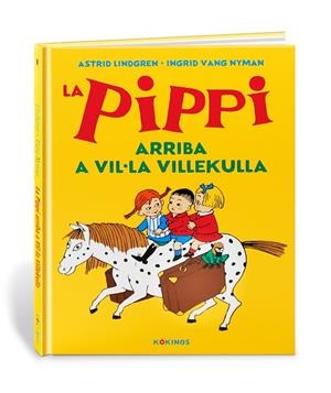 PIPPI ARRIBA A VIL·LA VILLEKULLA, LA  | 9788417742515 | LINDGREN, ASTRID | Llibreria La Gralla | Librería online de Granollers