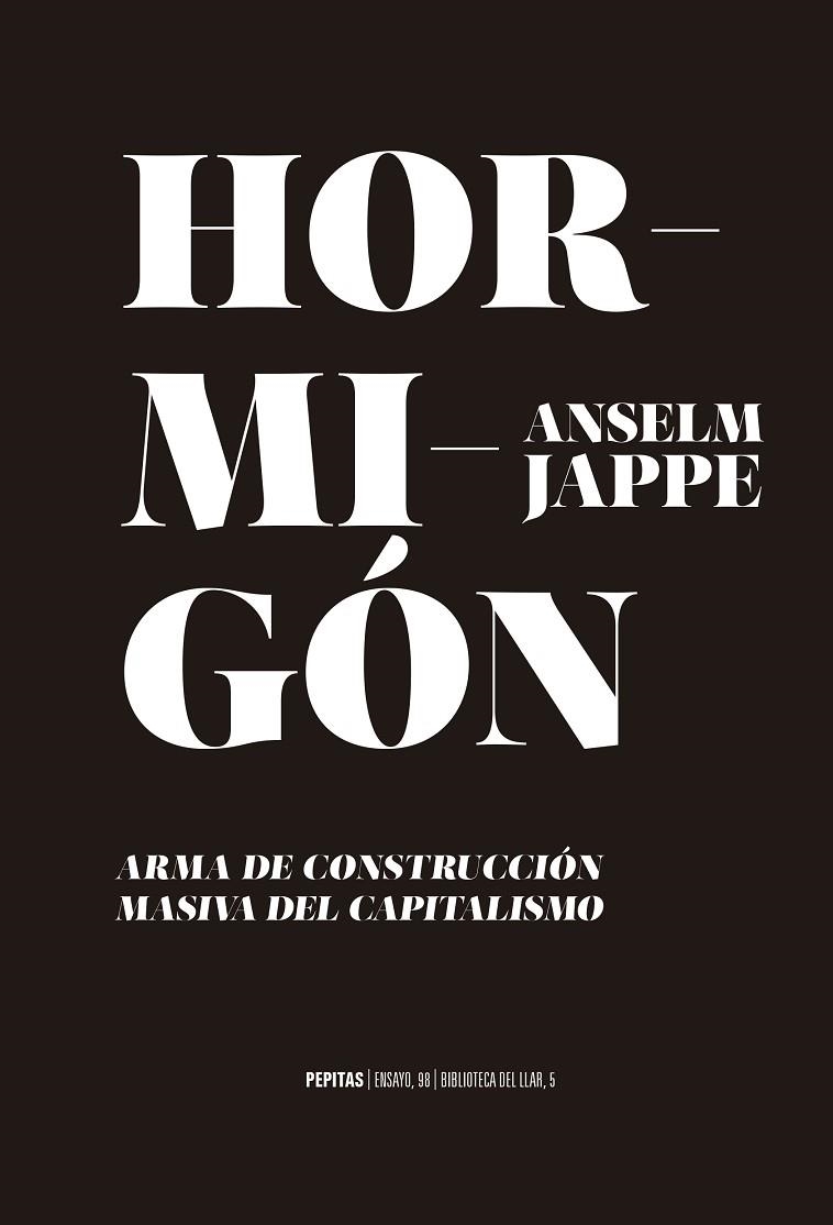 HORMIGÓN | 9788417386702 | JAPPE, ANSELM | Llibreria La Gralla | Llibreria online de Granollers