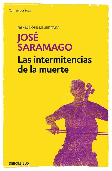 INTERMITENCIAS DE LA MUERTE, LAS | 9788490628775 | SARAMAGO, JOSÉ | Llibreria La Gralla | Llibreria online de Granollers