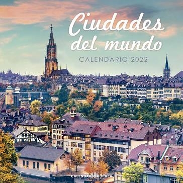 CALENDARIO CIUDADES DEL MUNDO 2022 | 9788448028671 | AA. VV. | Llibreria La Gralla | Llibreria online de Granollers