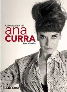 CONVERSACIONES CON ANA CURRA | 9788495749413 | MORALES FUENTES, SARA | Llibreria La Gralla | Llibreria online de Granollers