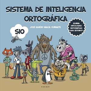 SISTEMA DE INTELIGENCIA ORTOGRÁFICA: SIO | 9788418688584 | GARCÍA GUINARTE, JOSÉ RAMÓN | Llibreria La Gralla | Librería online de Granollers