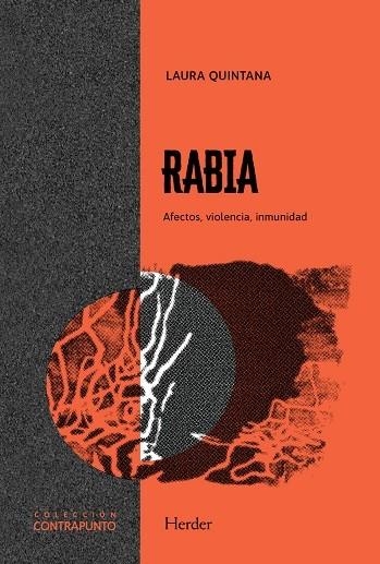 RABIA . AFECTOS, VIOLENCIA, INMUNIDAD | 9788425447211 | QUINTANA, LAURA | Llibreria La Gralla | Librería online de Granollers