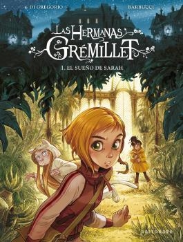 HERMANAS GREMILLET, LAS. EL SUEÑO DE SARAH | 9788467940749 | BARBUCCI | Llibreria La Gralla | Librería online de Granollers