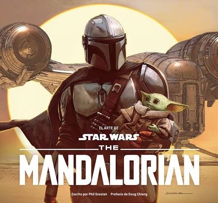 EL ARTE DE STAR WARS: THE MANDALORIAN | 9788413419176 | SZOSTAK, PHIL | Llibreria La Gralla | Llibreria online de Granollers