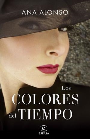COLORES DEL TIEMPO, LOS | 9788467062458 | ALONSO, ANA | Llibreria La Gralla | Llibreria online de Granollers
