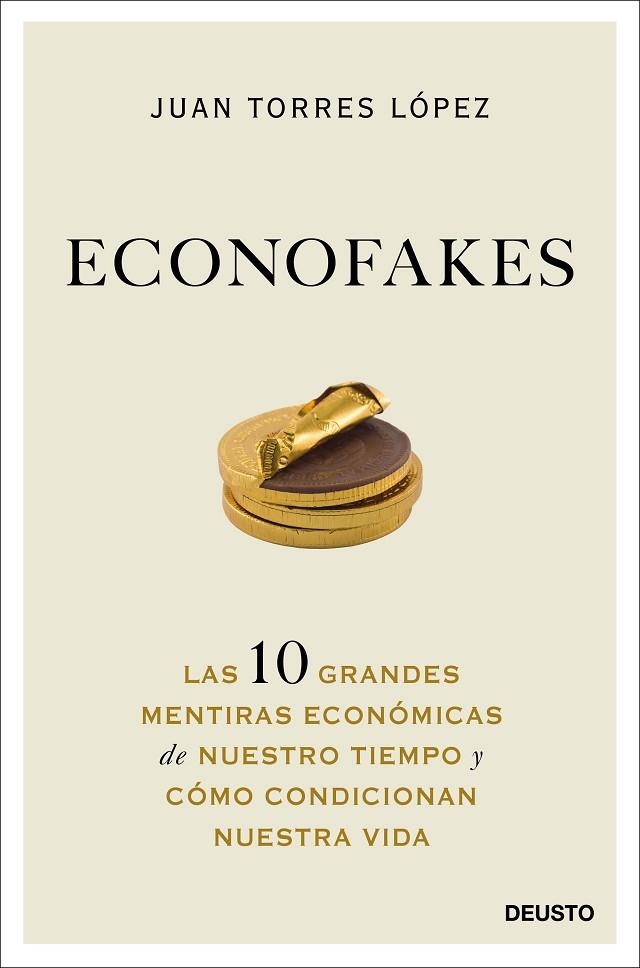 ECONOFAKES | 9788423432813 | TORRES LÓPEZ, JUAN | Llibreria La Gralla | Llibreria online de Granollers