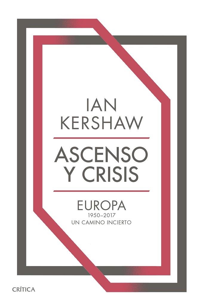 ASCENSO Y CRISIS | 9788491993421 | KERSHAW, IAN | Llibreria La Gralla | Llibreria online de Granollers