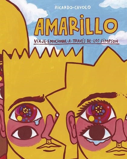 AMARILLO | 9788418820014 | CAVOLO, RICARDO | Llibreria La Gralla | Llibreria online de Granollers