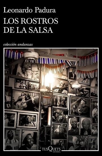 ROSTROS DE LA SALSA, LOS | 9788411070157 | PADURA, LEONARDO | Llibreria La Gralla | Llibreria online de Granollers