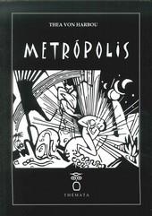 METRÓPOLIS | 9788493640675 | HARBOU, THEA VON | Llibreria La Gralla | Llibreria online de Granollers