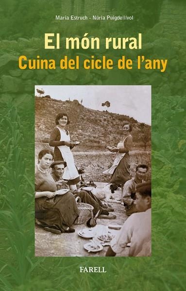 MON RURAL, EL | 9788417116477 | ESTRUCH, MARIA / PUIGDELLIVOL, NURIA | Llibreria La Gralla | Llibreria online de Granollers
