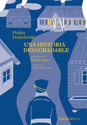 UNA HISTORIA DESAGRADABLE | 9788418451850 | DOSTOIEVSKI, FIÓDOR | Llibreria La Gralla | Llibreria online de Granollers