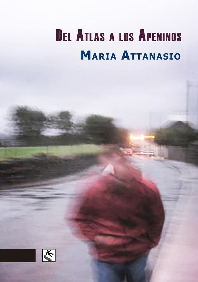 DEL ATLAS A LOS APENINOS | 9788412435504 | ATTANASIO, MARIA/DURAN, TRINIDAD | Llibreria La Gralla | Llibreria online de Granollers