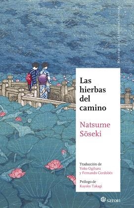 HIERBAS DEL CAMINO (NE), LAS | 9788417419912 | NATSUME, SOSEKI | Llibreria La Gralla | Librería online de Granollers