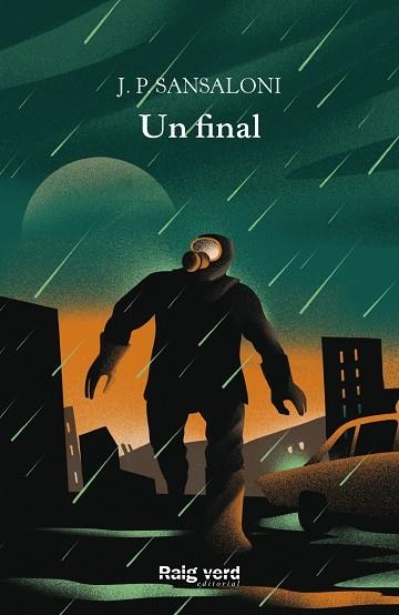 UN FINAL | 9788417925734 | SANSALONI, J.P. | Llibreria La Gralla | Llibreria online de Granollers