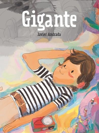 GIGANTE | 9788413188454 | ANDRADA GUERRERO, JAVIER | Llibreria La Gralla | Librería online de Granollers