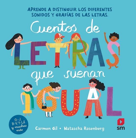 CUENTOS DE LETRAS QUE SUENAN IGUAL | 9788413922232 | GIL, CARMEN | Llibreria La Gralla | Librería online de Granollers