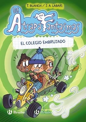 ATRAPAFANTASMAS, LOS , 2. EL COLEGIO EMBRUJADO | 9788469664315 | BLANCH, TERESA | Llibreria La Gralla | Librería online de Granollers