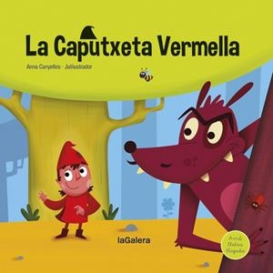 CAPUTXETA VERMELLA | 9788424669737 | CANYELLES, ANNA | Llibreria La Gralla | Librería online de Granollers