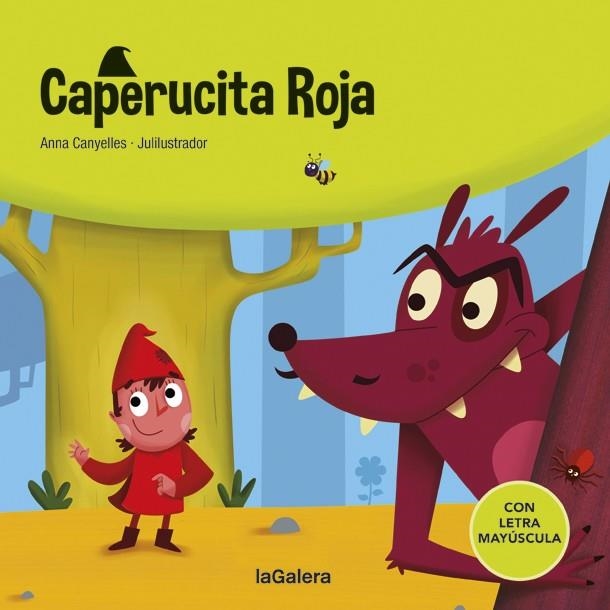 CAPERUCITA ROJA | 9788424669799 | CANYELLES, ANNA | Llibreria La Gralla | Llibreria online de Granollers