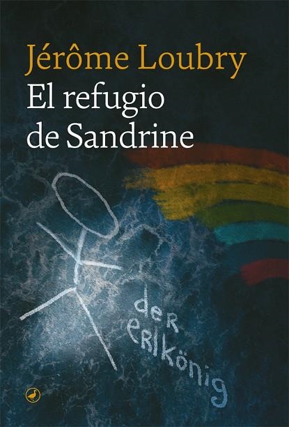 REFUGIO DE SANDRINE, EL | 9788418059476 | LOUBRY, JÉRÔME | Llibreria La Gralla | Llibreria online de Granollers