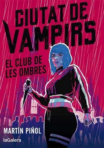 CIUTAT DE VAMPIRS 1. EL CLUB DE LES OMBRES | 9788424670665 | MARTÍN PIÑOL | Llibreria La Gralla | Librería online de Granollers