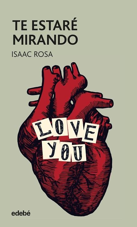 TE ESTARÉ MIRANDO | 9788468353661 | ROSA CAMACHO, ISAAC | Llibreria La Gralla | Librería online de Granollers