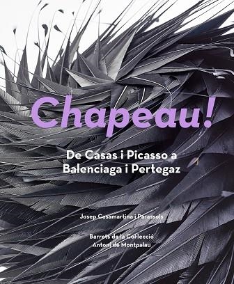 CHAPEAU! | 9788484789024 | CASAMARTINA I PARASSOLS, JOSEP | Llibreria La Gralla | Librería online de Granollers