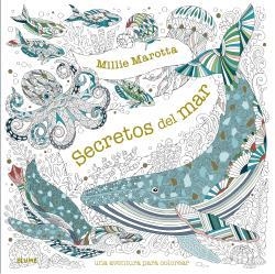 SECRETOS DEL MAR | 9788418725517 | MAROTTA, MILIE | Llibreria La Gralla | Llibreria online de Granollers