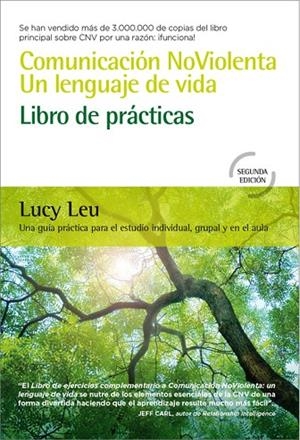 COMUNICACIÓN NOVIOLENTA. UN LENGUAJE DE VIDA | 9788412027068 | LEU, LUCY | Llibreria La Gralla | Llibreria online de Granollers