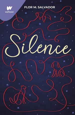 SILENCE | 9788418949609 | SALVADOR, FLOR M. | Llibreria La Gralla | Librería online de Granollers