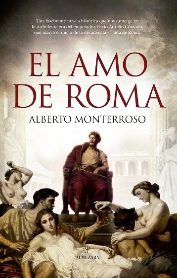 AMO DE ROMA, EL  | 9788418578410 | MONTERROSO, ALBERTO | Llibreria La Gralla | Librería online de Granollers