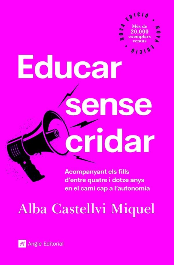 EDUCAR SENSE CRIDAR | 9788418197918 | CASTELLVI MIQUEL, ALBA | Llibreria La Gralla | Llibreria online de Granollers